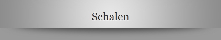Schalen